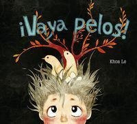 ¡vaya Pelos! - Khoa Le