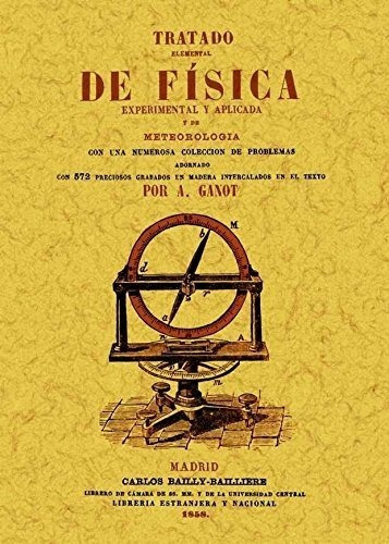 Tratado Elemental De Física A. Ganot