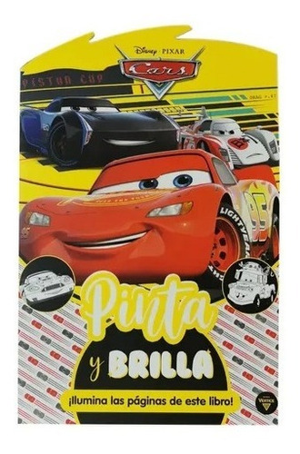 Cars - Pinta Y Brilla - Libro Troquelado Para Pintar