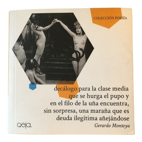 Decálogo De La Clase Media Gerardo Montoya Qeja