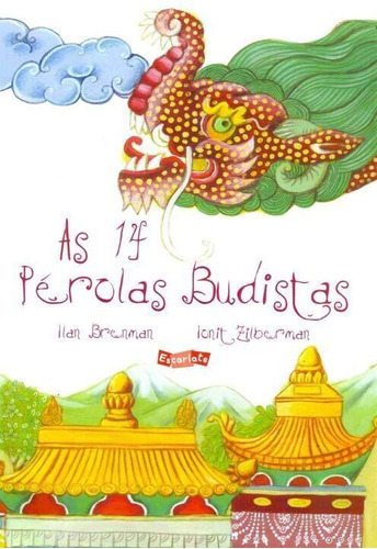 14 Pérolas Budistas, As
