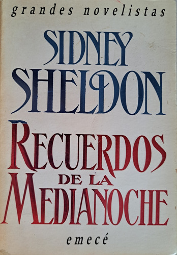Recuerdos De La Media Noche, Sidney Sheldon, Emecé, 1990