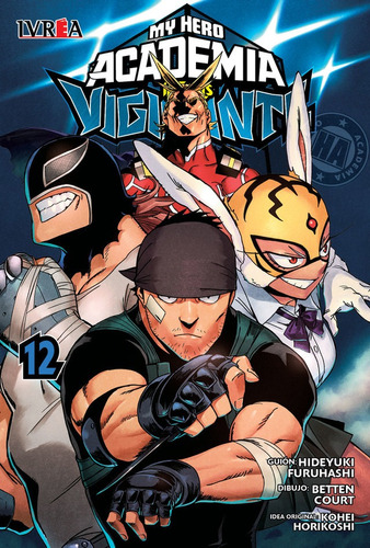 Panini Manga Vigilante - Boku No Hero N.12, De Hideyuki Furuhashi., Vol. 12. Editorial Panini, Tapa Blanda En Español, 2022