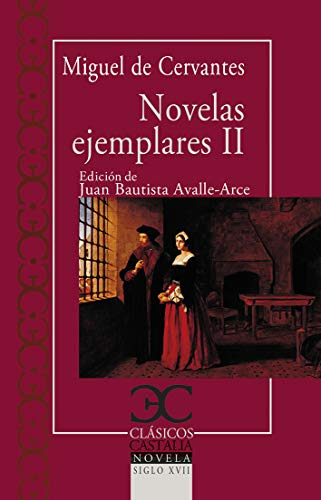 Novelas Ejemplares Ii: 121 -clasicos Castalia C-c -