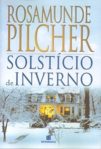 Livro Solstício De Inverno - Rosamunde Pilcher [2011]