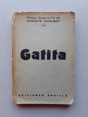 Gatita Augusto D'halmar 1935 (y Otras Narraciones)