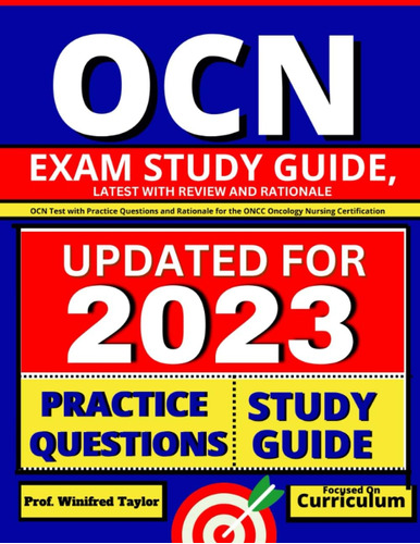 Libro: Ocn Exam Study Guide, Latest With Review And Rational