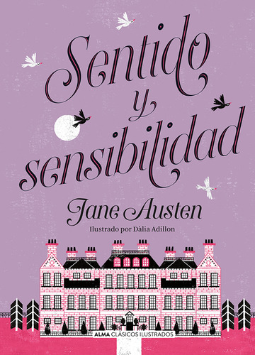 Sentido Y Sensibilidad - Austen Jane (libro) - Nuevo