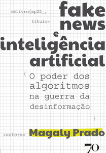 Livro Fake News E Inteligência Artificial