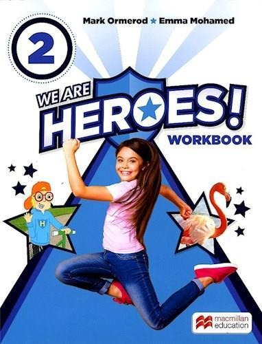 We Are Heroes 2 - Workbook - Macmillan