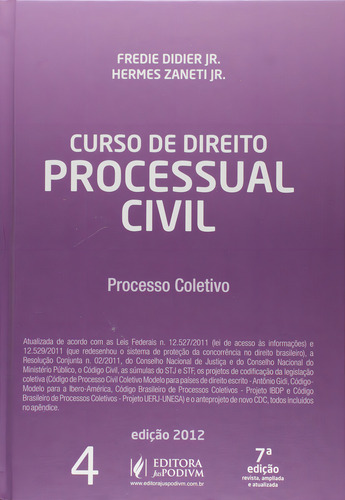 Curso De Direito Processual Civil - Vol.4, De Fredie Didier Júnior. Editora Juspodivm, Capa Dura Em Português