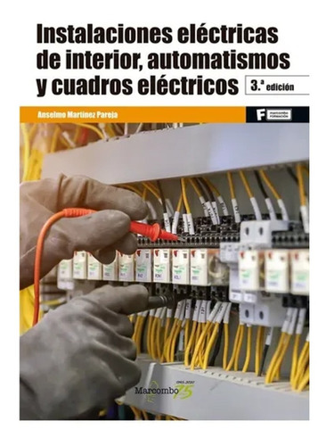  Libro Instalaciones Electricas De Interior Automatismos... 