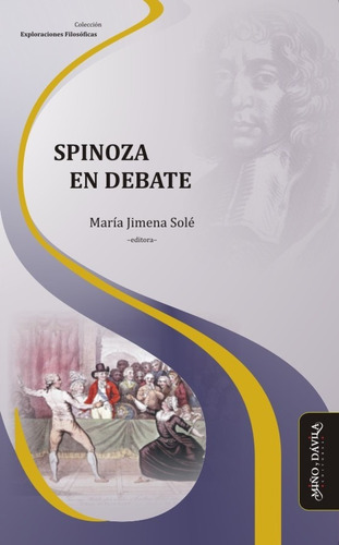 Spinoza En Debate