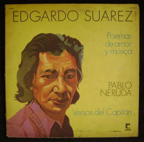 Edgardo Suarez-poemas De Amor Y Musica- Neruda-vinilo-9 Ptos