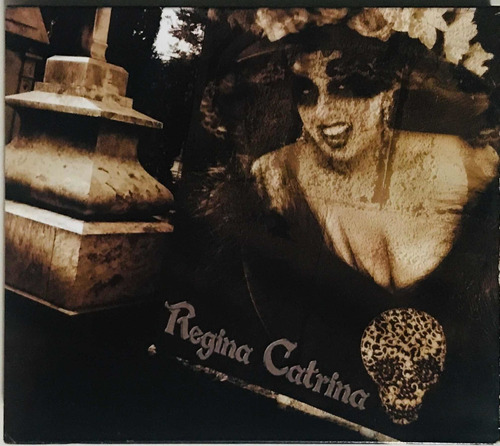 Regina Orozco, Catrina Cd Seminuevo