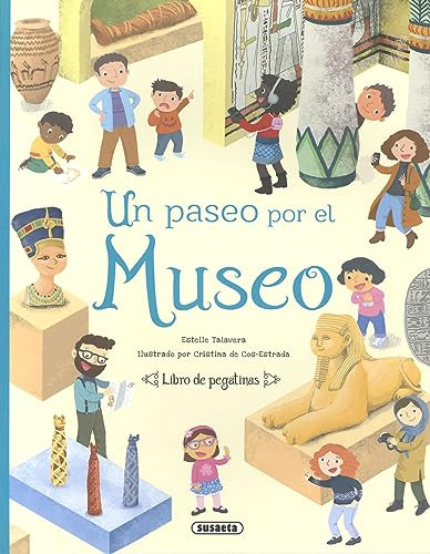 Un Paseo Por El Museo - Talavera Estelle