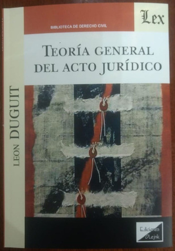 Teoria General Del Acto Juridico - Duguit, Leon