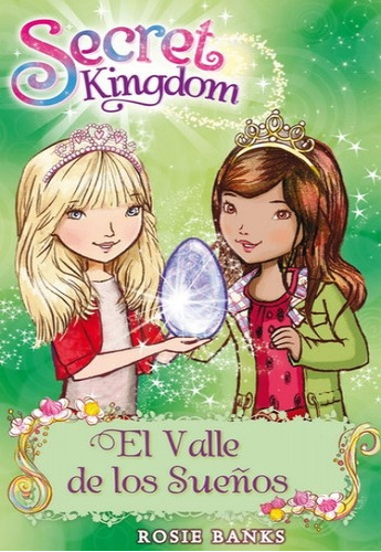 Secret Kingdom 9 - El Valle - Rosie Banks