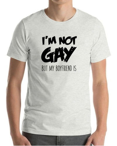  Polera Yo No Soy Gay Pero Mi Novio Si  Pride Lgbtq Funny