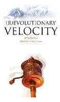 Libro (r)evolutionary Velocity - Jeffrey Paul Lee