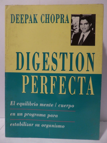Digestion Perfecta, Deepak Chopra,1997, Javier Vergara