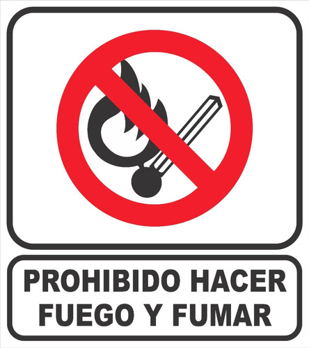 Cartel Linea Prohibido Hacer Fuego Y Fumar 40x45 Cm