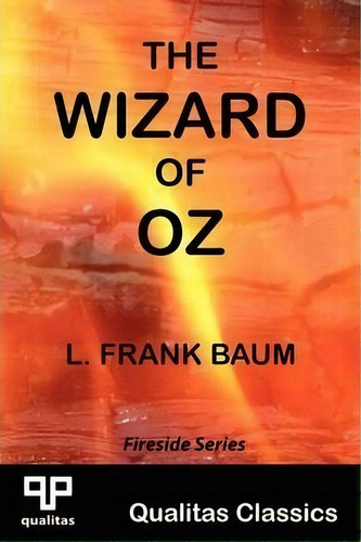 The Wizard Of Oz (qualitas Classics), De L. F. Baum. Editorial Qualitas Publishing, Tapa Blanda En Inglés