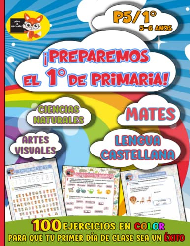 ¡preparemos El 1° De Primaria!: 100 Ejercicios En Color Para