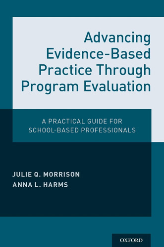 Libro: Advancing Evidence-based Practice Through Program Eva