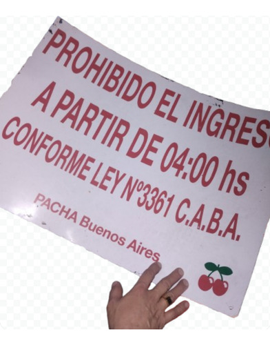 Cartel Admisión Luego De 04:00 Am Antiguo Boliche Pachà (Usado)