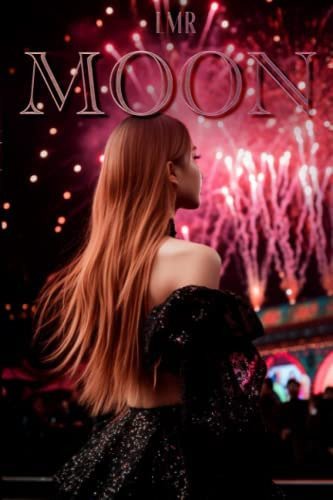 Libro: Moon (spin Off De La Trilogía En La Cima Del Mundo) (