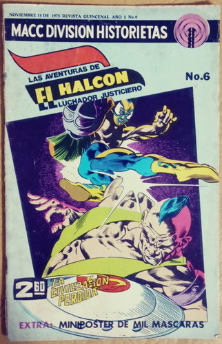 El Halcón Luchador Justiciero # 6 (macc Division 1975)