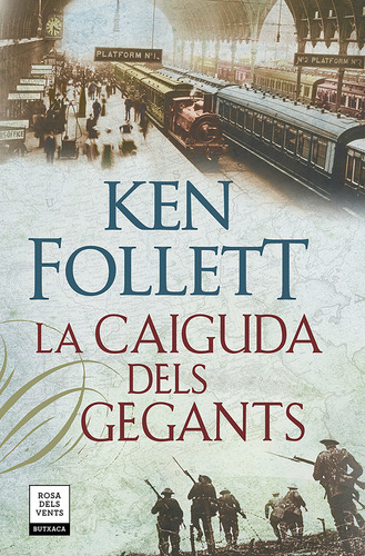 Libro La Caiguda Dels Gegants De Follet Kent