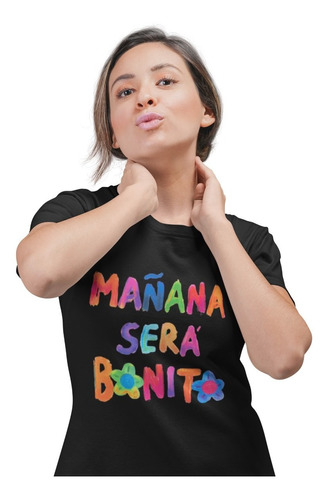 Polera Dama Mañana Sera Bonito, Estampada