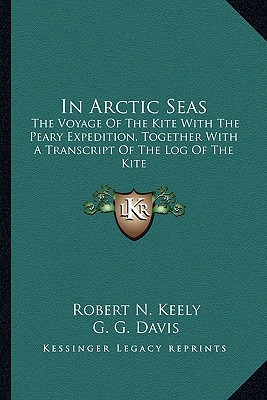 Libro In Arctic Seas: The Voyage Of The Kite With The Pea...