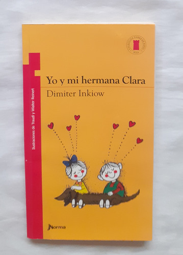 Yo Y Mi Hermana Clara Dimiter Inkiow Libro Original Oferta