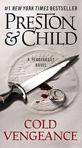 Cold Vengeance (pendergast, 11) - Preston & Child