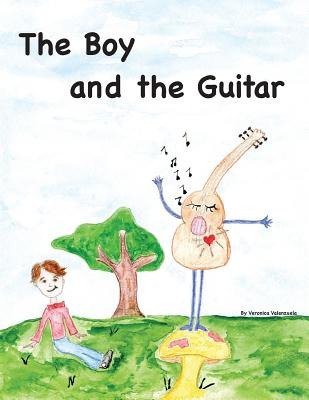 Libro The Boy & The Guitar - Valenzuela/v, Veronica/v Sus...