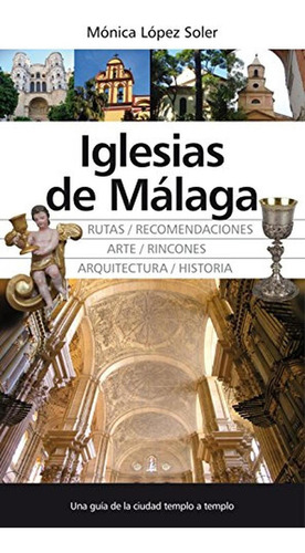 Iglesias De Mãâ¡laga, De López Soler, Mónica. Editorial Almuzara, Tapa Blanda En Español