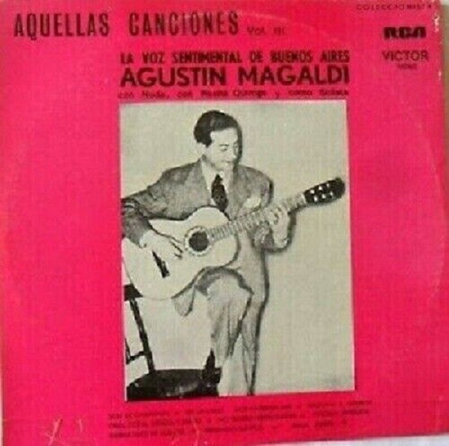 Agustin Magaldi La Voz Sentimental De Buenos Aires Voliii Lp