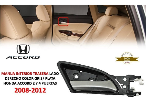 Manija Interior Trasera Derecha Gris/ Plata Accord 2008-2012