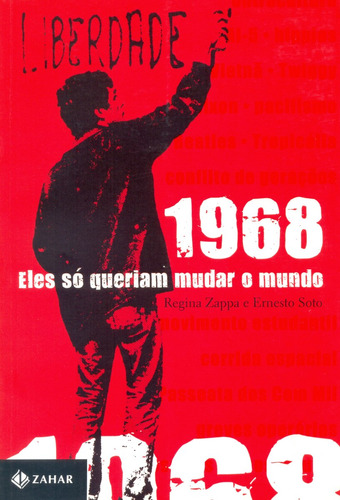 1968 (eles So Queriam Mudar O Mundo) - 03ed.