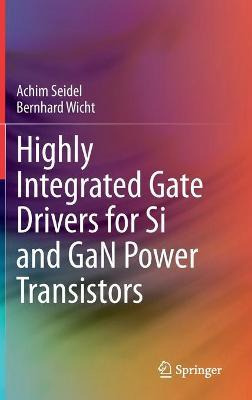 Libro Highly Integrated Gate Drivers For Si And Gan Power...