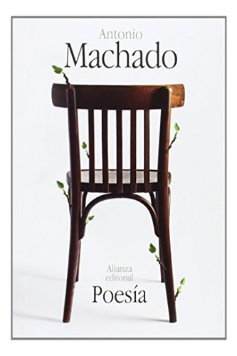 Poesía  - Machado, Antonio