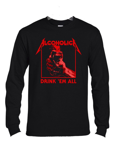 Polera Ml Metallica Alcoholica Drink Em All Metal Abominatro