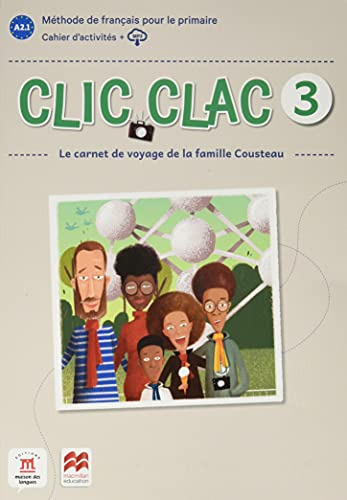 Clic Clac 3 Ed Macmillan Cahier D'activites - 9788418224560