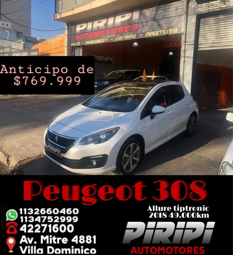 Imagen 1 de 13 de Peugeot 308 2018 1.6 Allure Pack Thptiptronic,$769.999 Y Cta