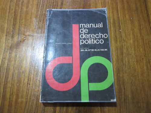 Manual De Derecho Político - Mario Justo López