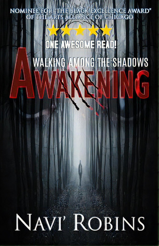 Walking Among The Shadows: Awakening: Revised Edition, De Robins, Navi'. Editorial Lightning Source Inc, Tapa Blanda En Inglés