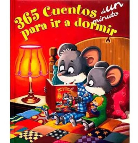 365 Cuentos De Un Minuto Para Dormir Libro Original Y Nuevo 